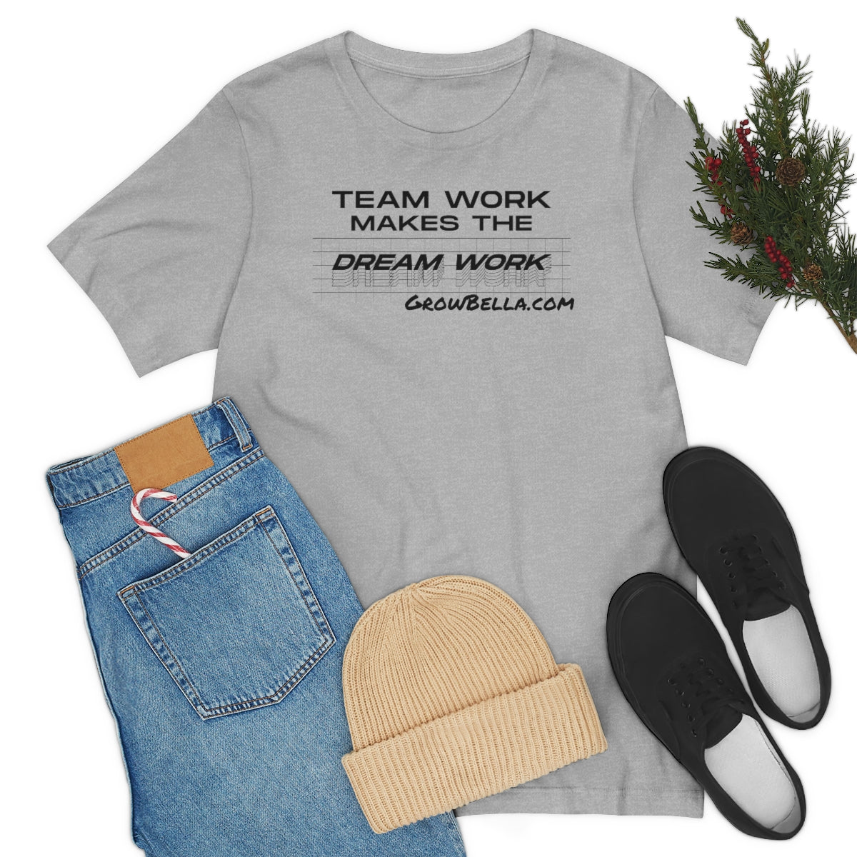 Team work makes the Dream work Short Sleeve Tee
