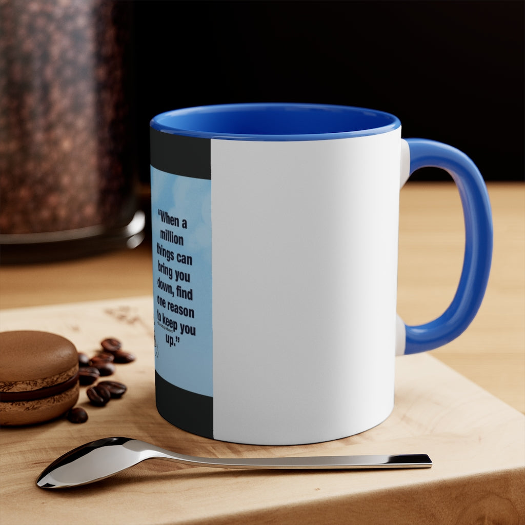 Dont Let Life Get you Down 11oz Accent Mug