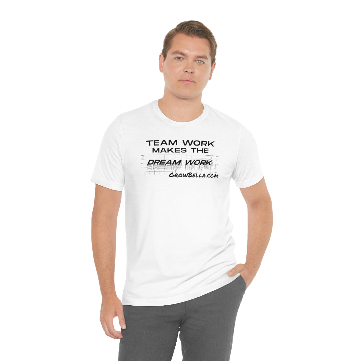Team work makes the Dream work Short Sleeve Tee
