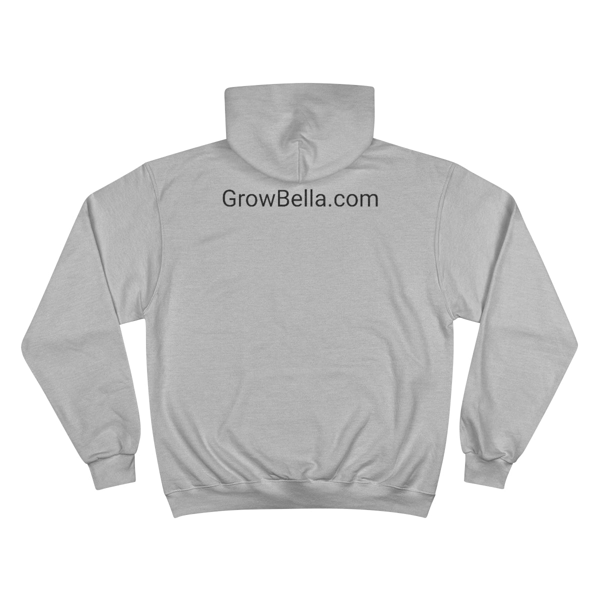 Grow Bella Champion Hoodie