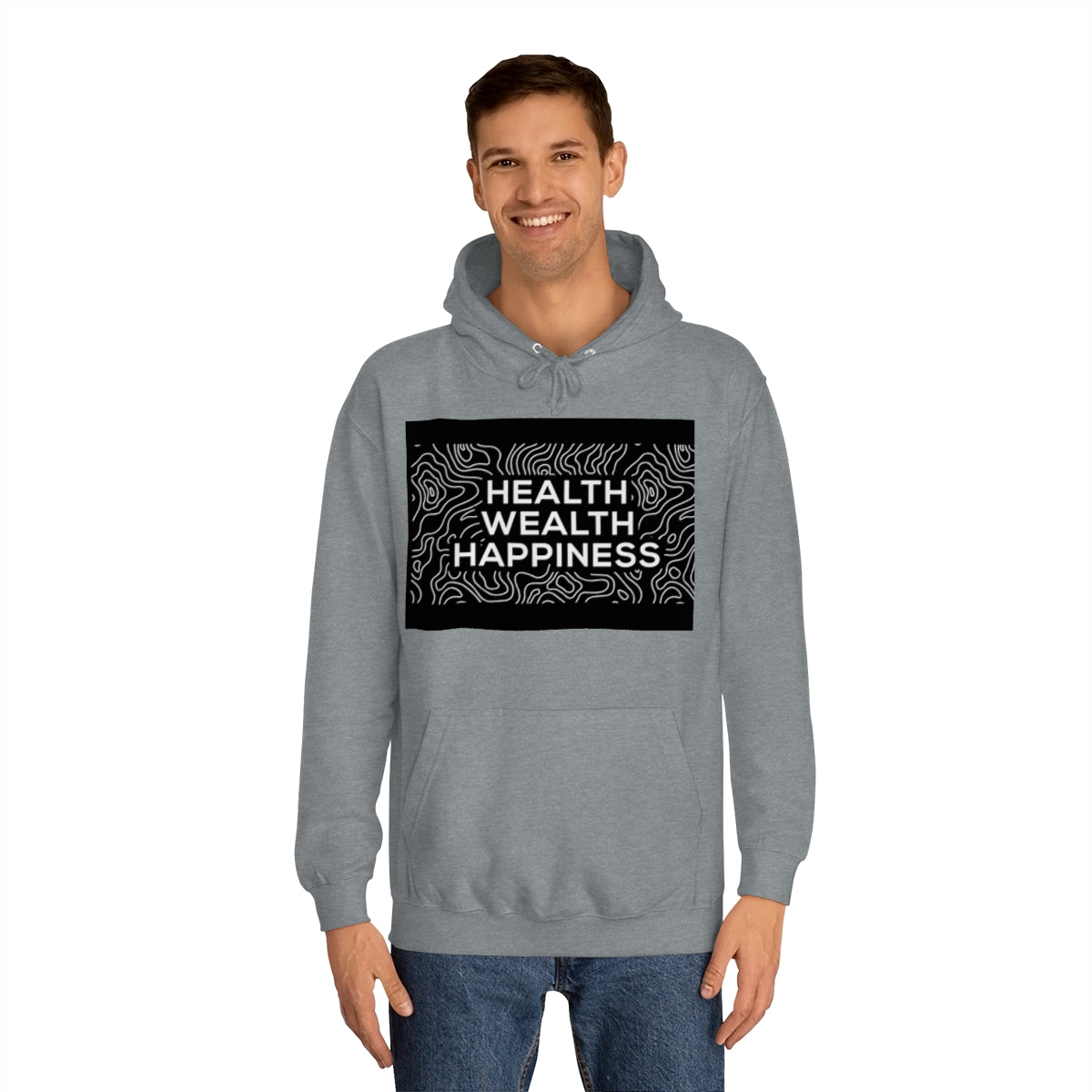 Health Wealth Happiness Hoodie