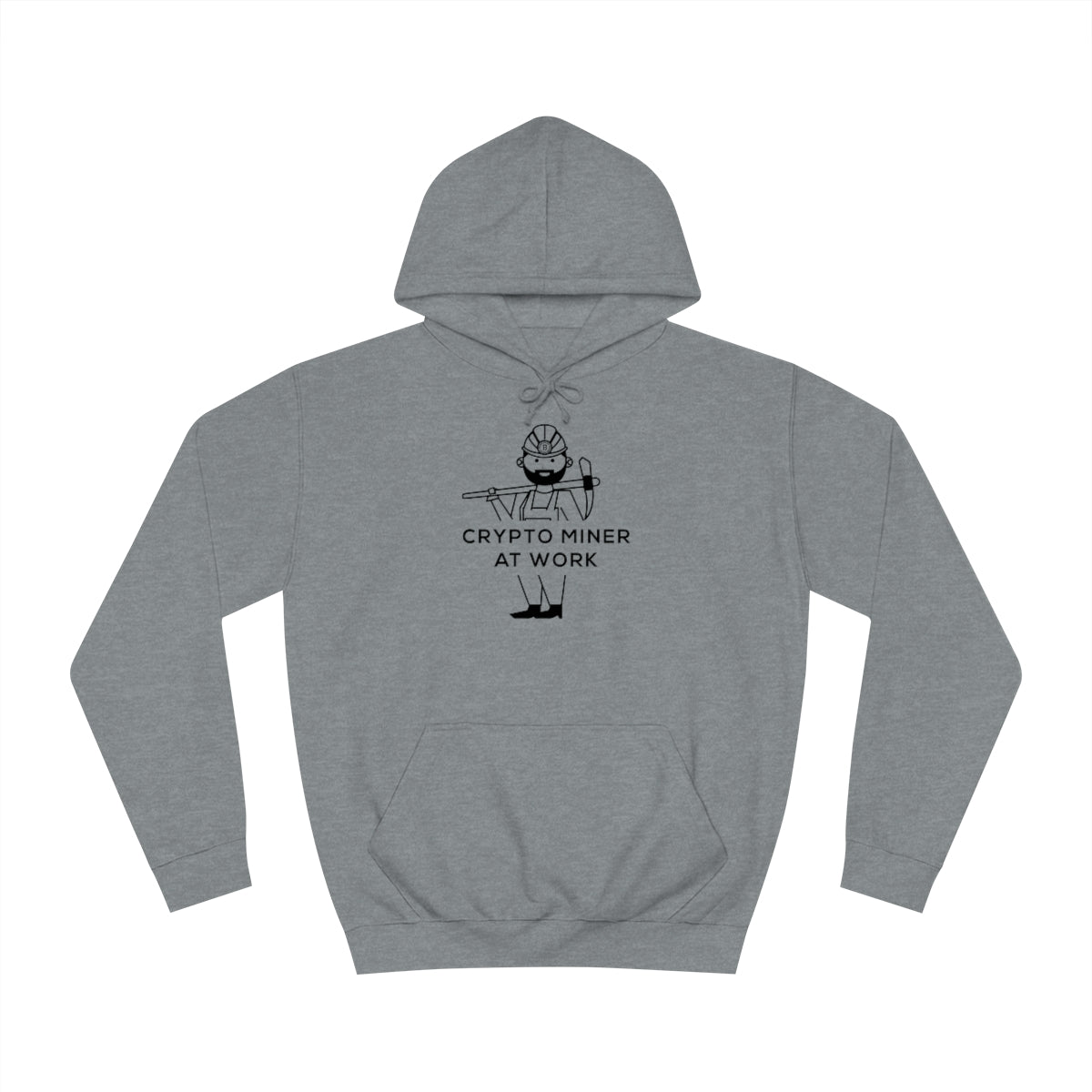 Let People know You Mine Crypto with our mining Hoodie