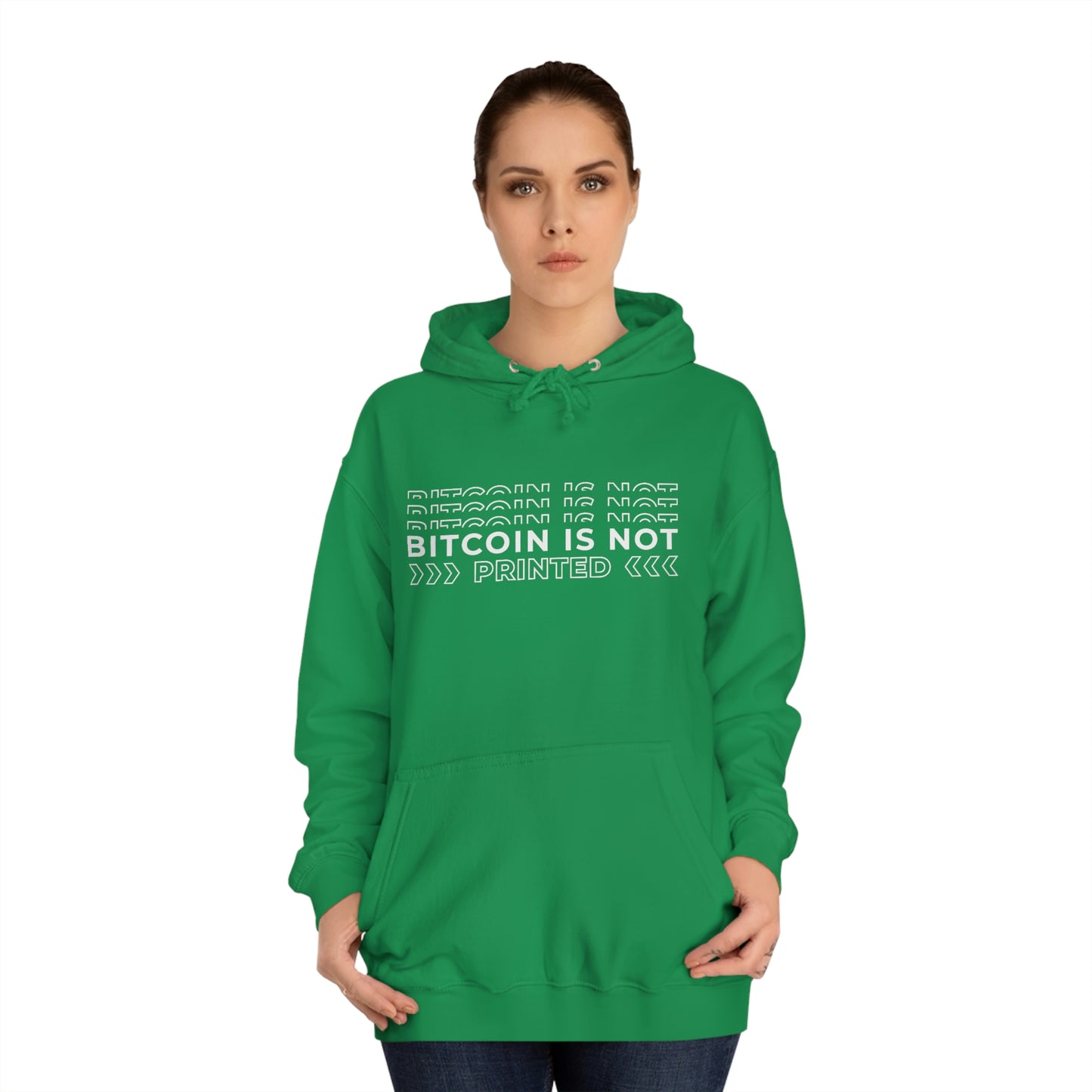 Bitcoin Is not printed Hoodie