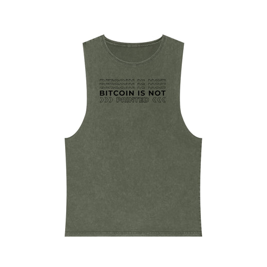 Bitcoin is Not Printed Stonewash Tank Top