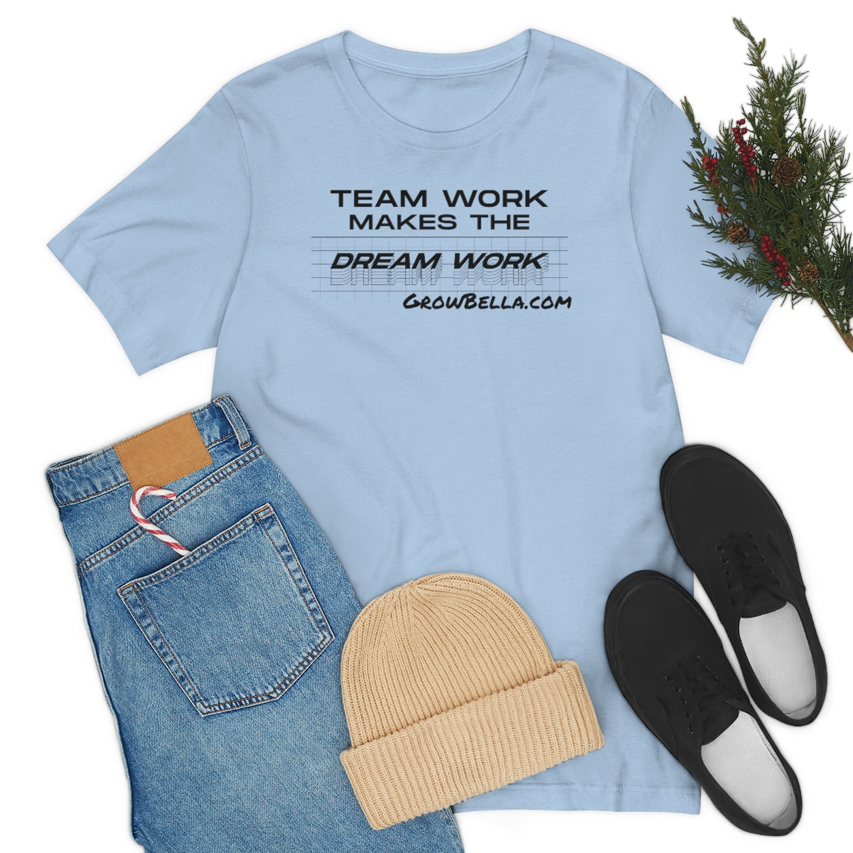 Team work makes the Dream work Short Sleeve Tee