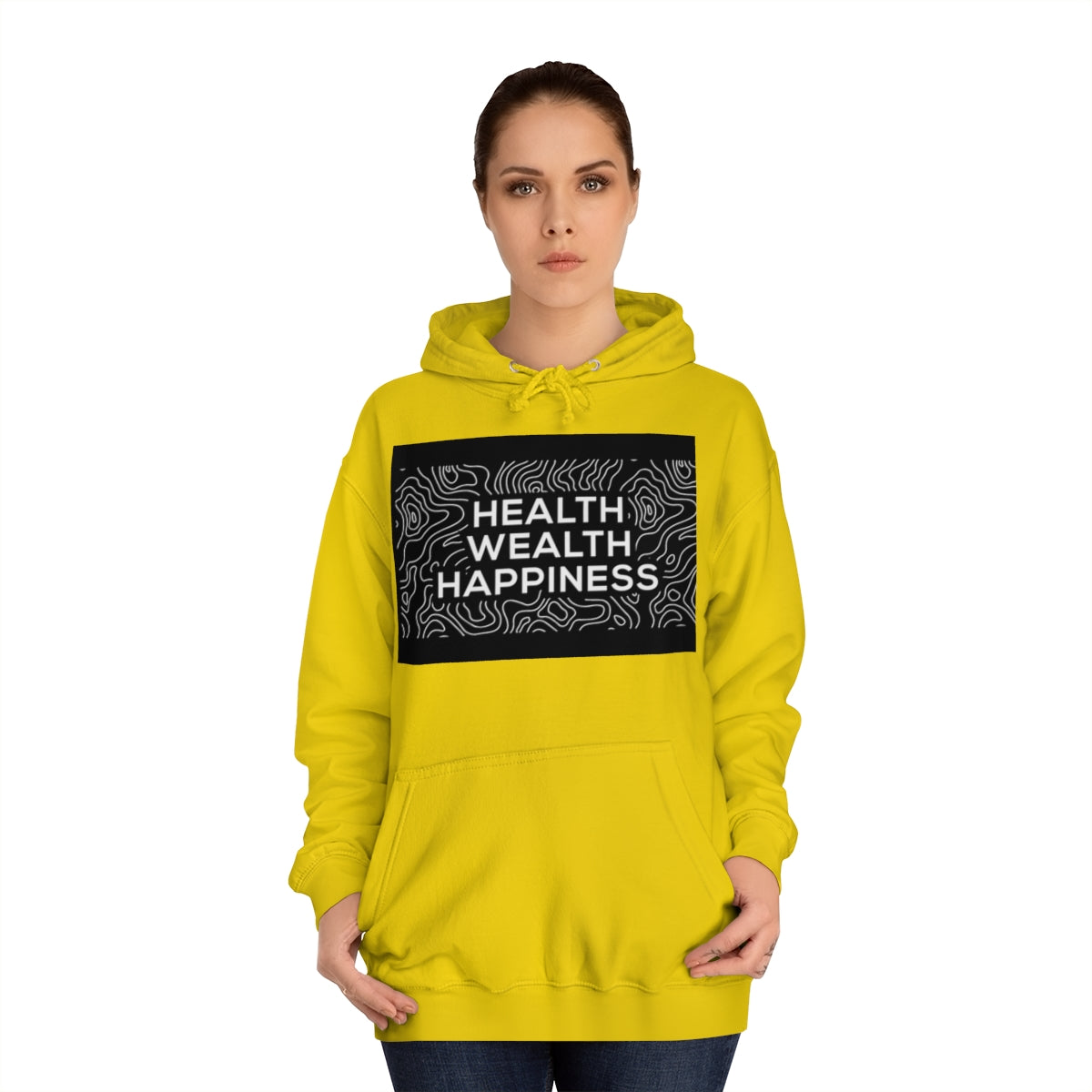 Health Wealth Happiness Hoodie