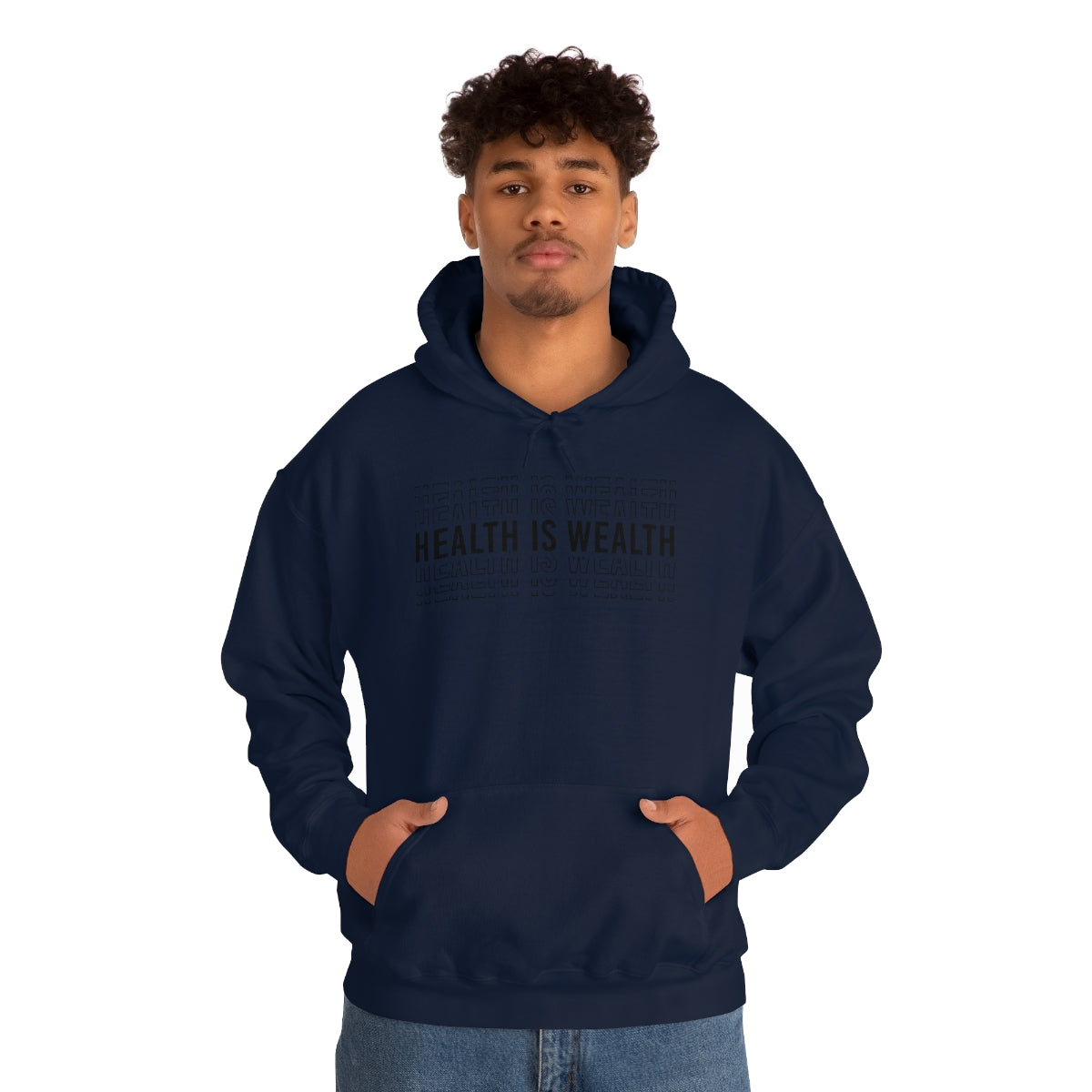 Health is Wealth Hooded Sweatshirt