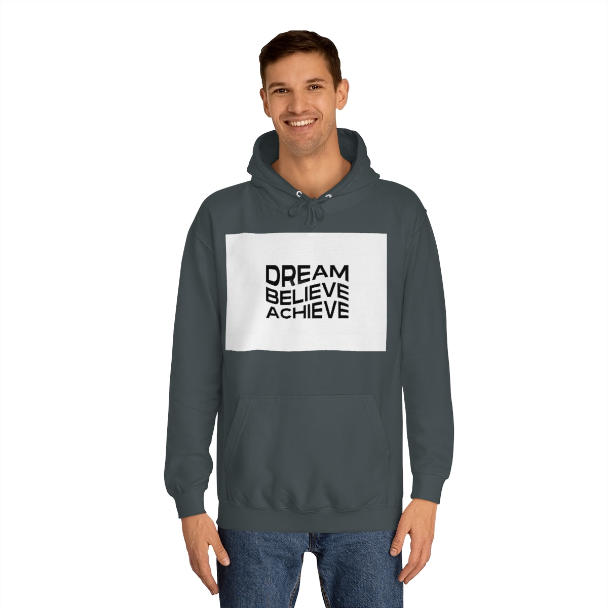 Dream Believe Achieve Hoodie
