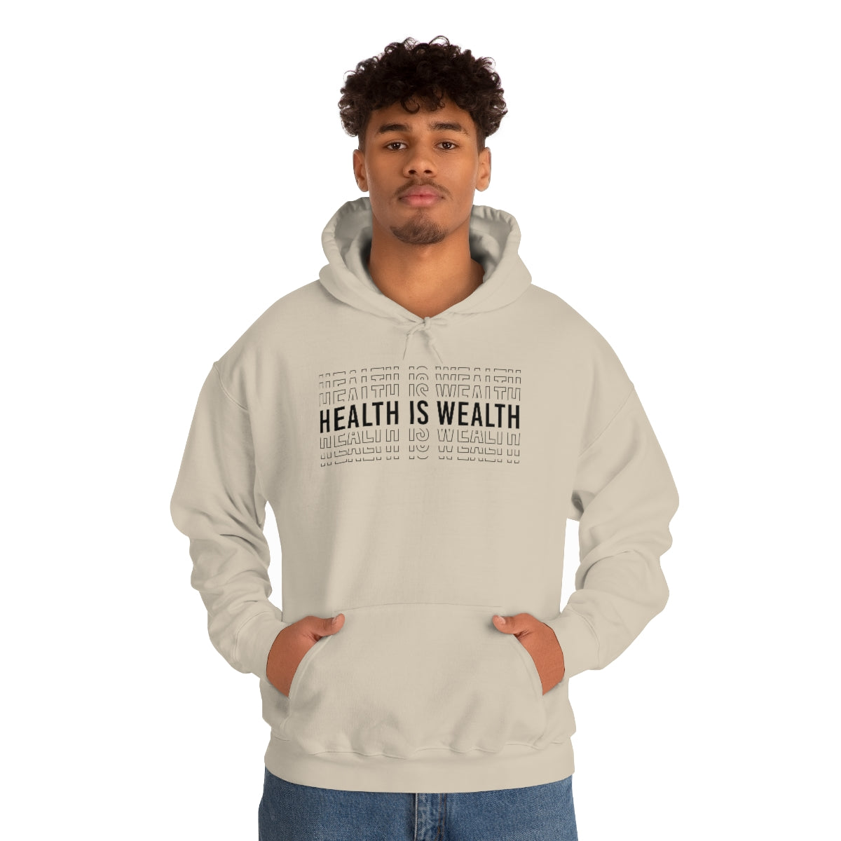 Health is Wealth Hooded Sweatshirt