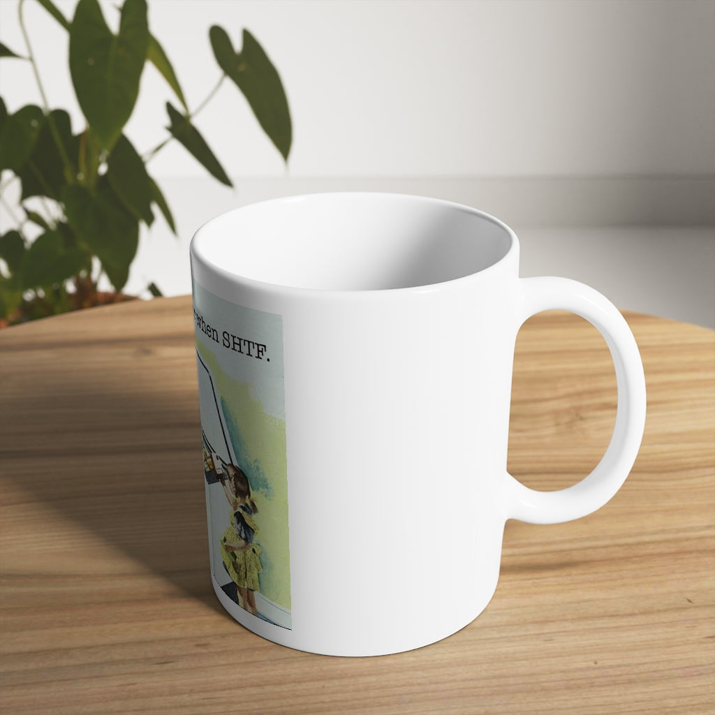 Shtf = Shit Hits the Fan, 11oz and 15oz mug