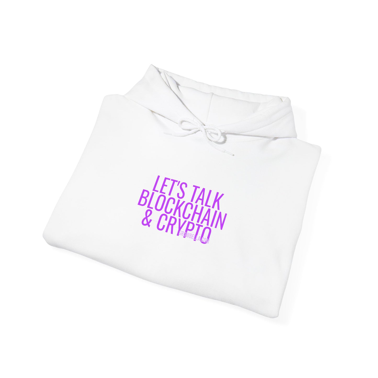 Grow Bella Women's "Let's Talk Blockchain & Crypto" Hoodie