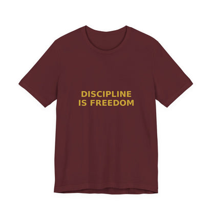 Grow Bella "Discipline Is Freedom" Unisex Cotton Tee