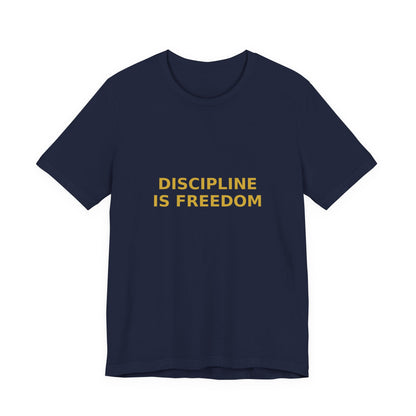 Grow Bella "Discipline Is Freedom" Unisex Cotton Tee