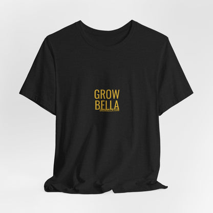 Grow Bella "Grow Bella Gold Coin" Unisex Cotton Tee