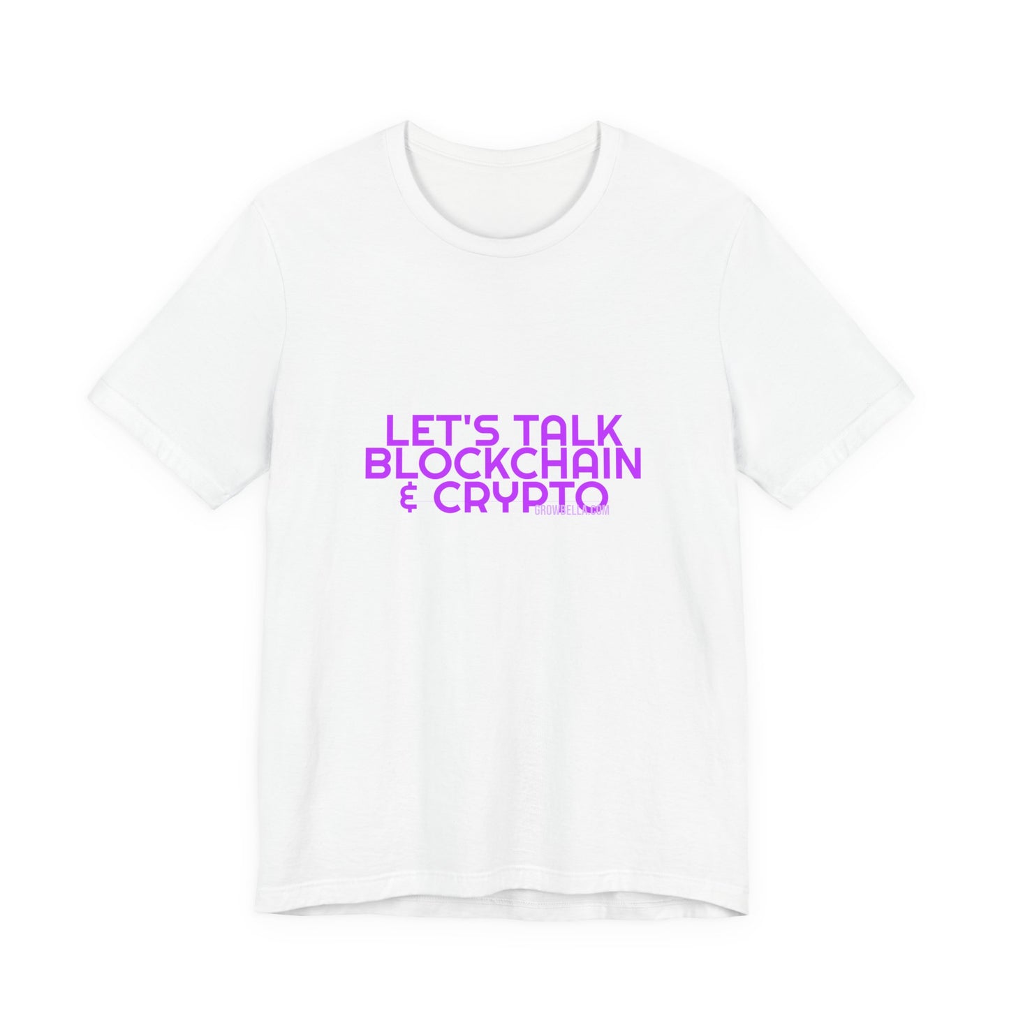 Grow Bella Women's "Let's Talk Blockchain & Crypto" Tee