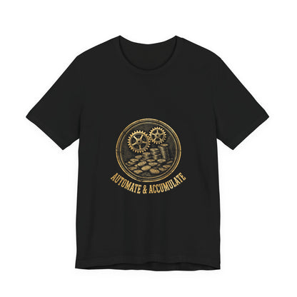 Grow Bella "Automate & Accumulate" Illustrated Tee