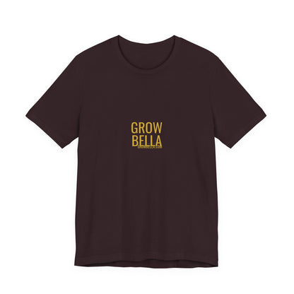 Grow Bella "Grow Bella Gold Coin" Unisex Cotton Tee