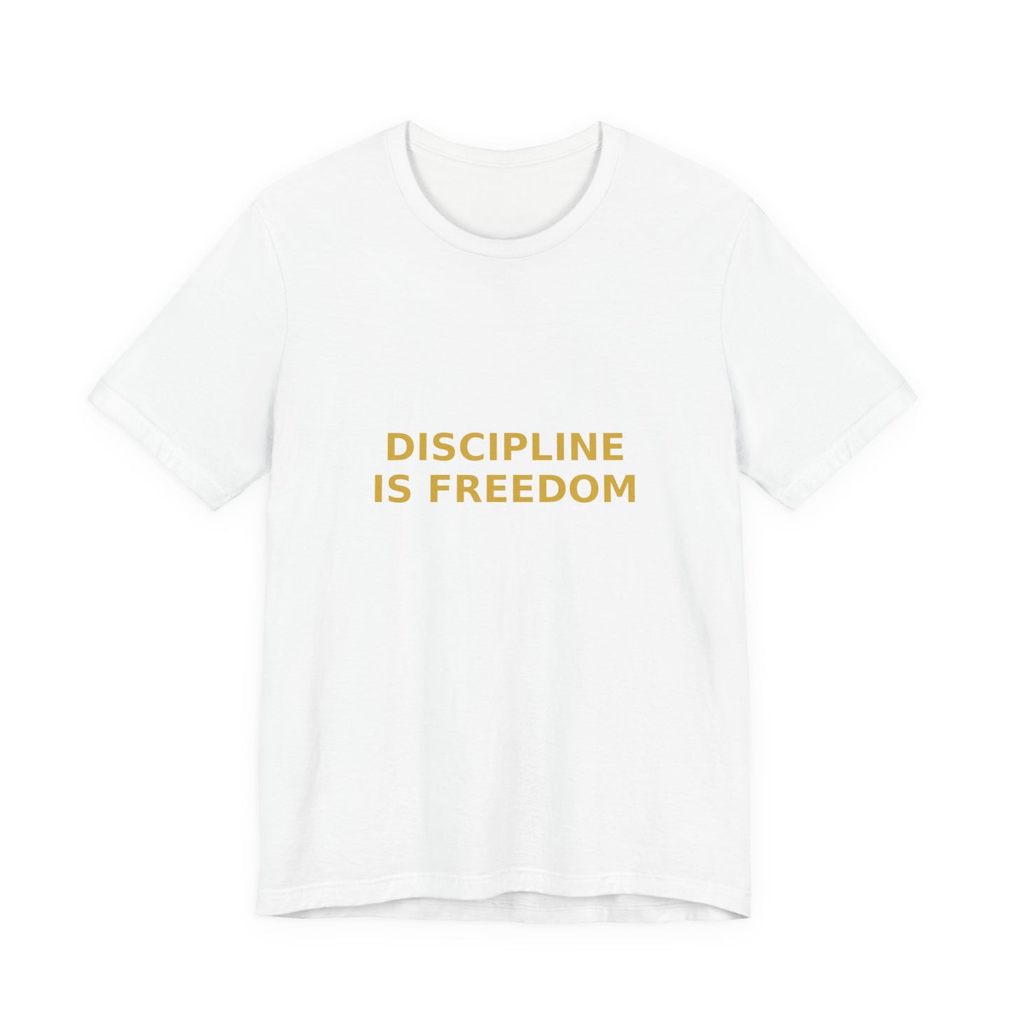 Grow Bella "Discipline Is Freedom" Unisex Cotton Tee
