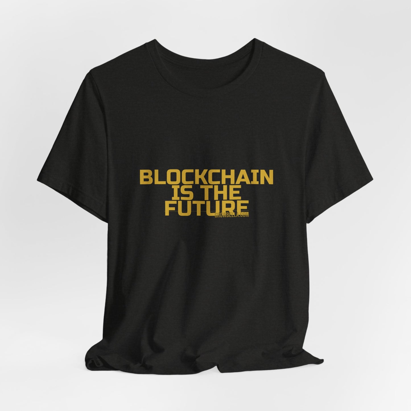 Grow Bella "Blockchain Is The Future" Unisex Cotton Tee