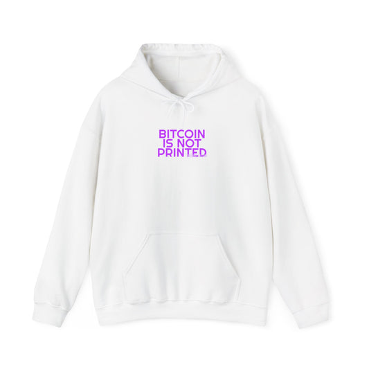 Grow Bella Women's "Bitcoin Is Not Printed" Hoodie