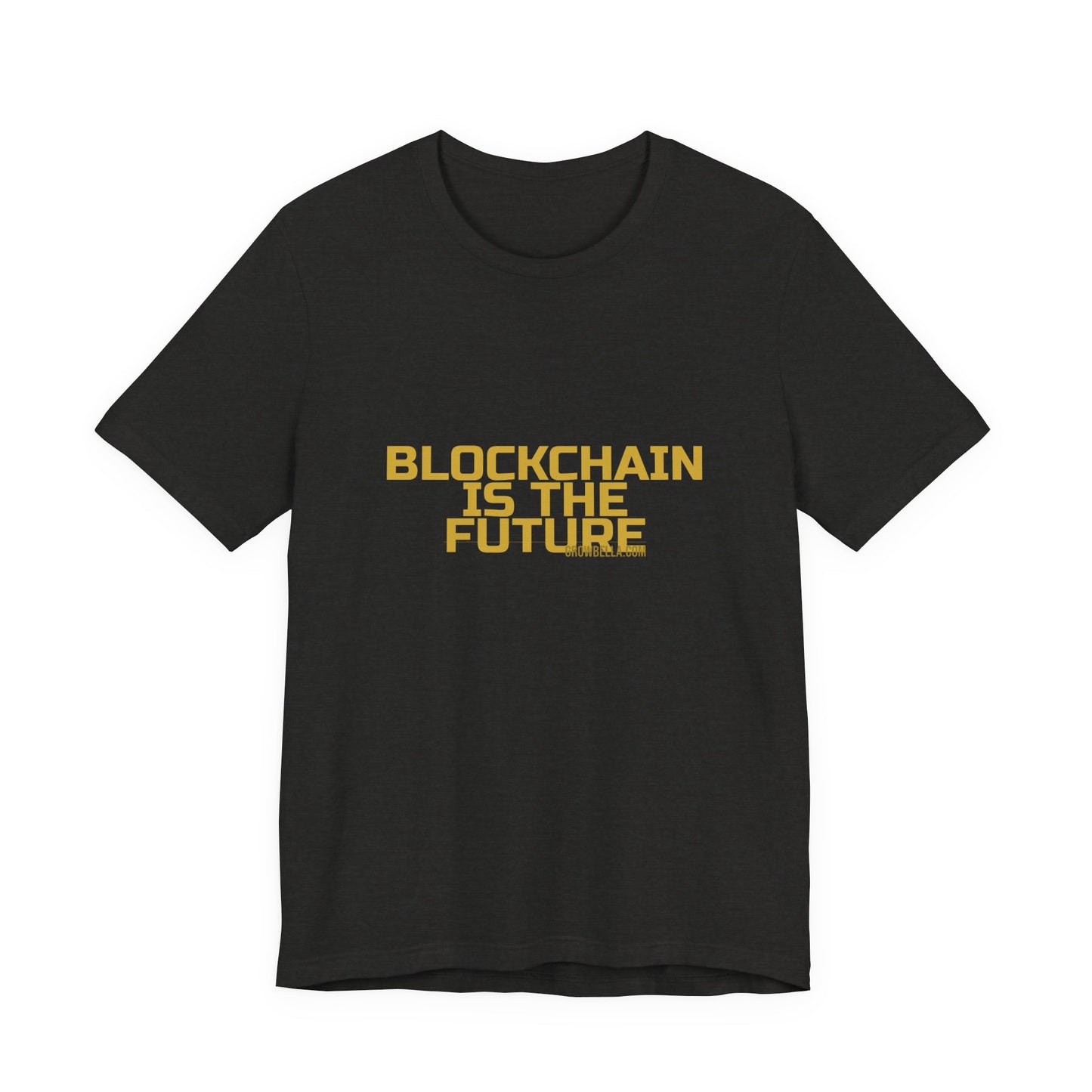 Grow Bella "Blockchain Is The Future" Unisex Cotton Tee