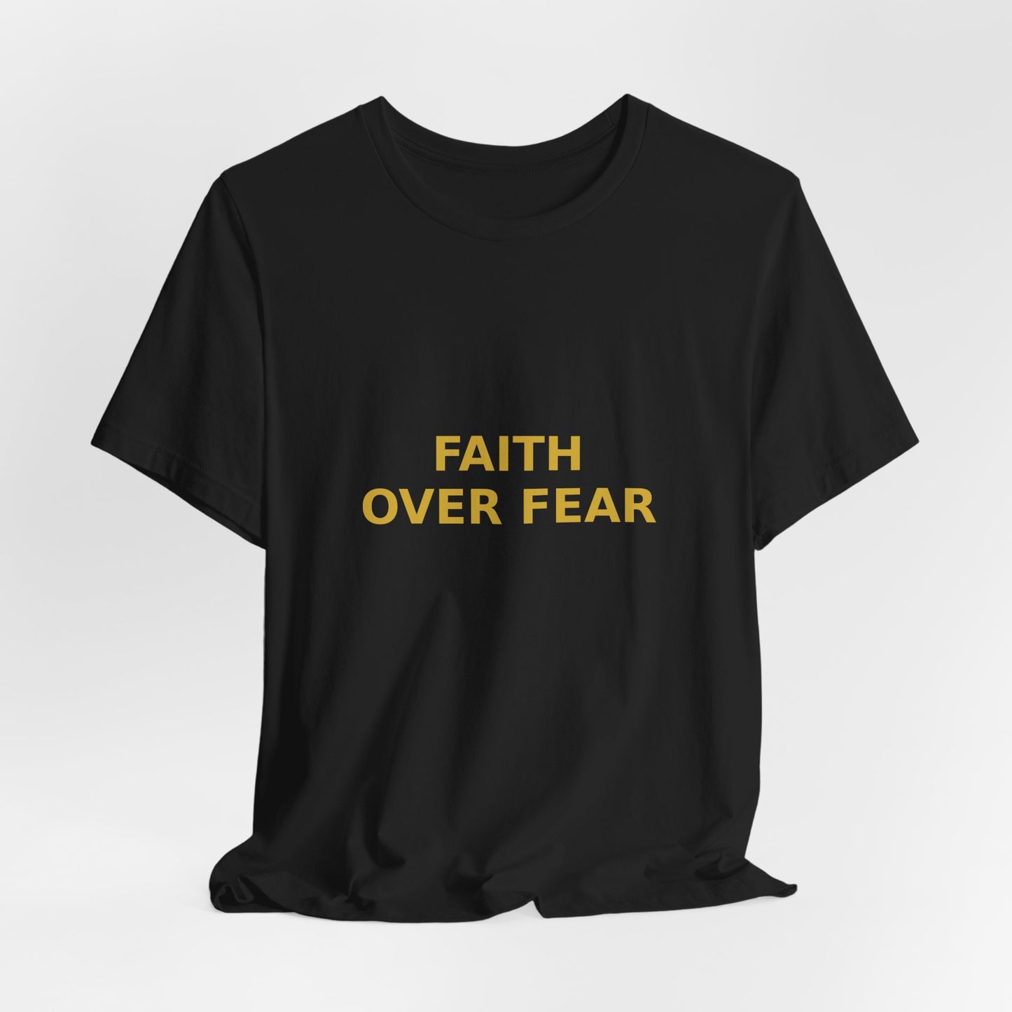 Grow Bella "Faith Over Fear" Unisex Cotton Tee