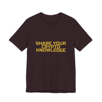 Grow Bella "Share Your Crypto Knowledge" Unisex Cotton Tee
