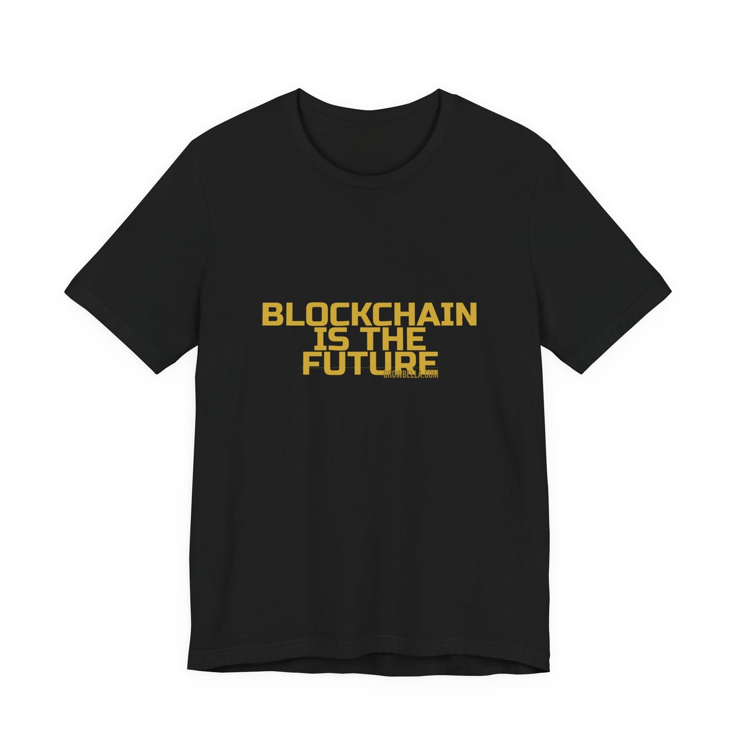 Grow Bella "Blockchain Is The Future" Unisex Cotton Tee