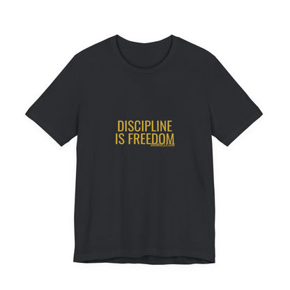 Grow Bella "Discipline Is Freedom" Unisex Cotton Tee