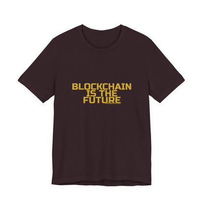 Grow Bella "Blockchain Is The Future" Unisex Cotton Tee