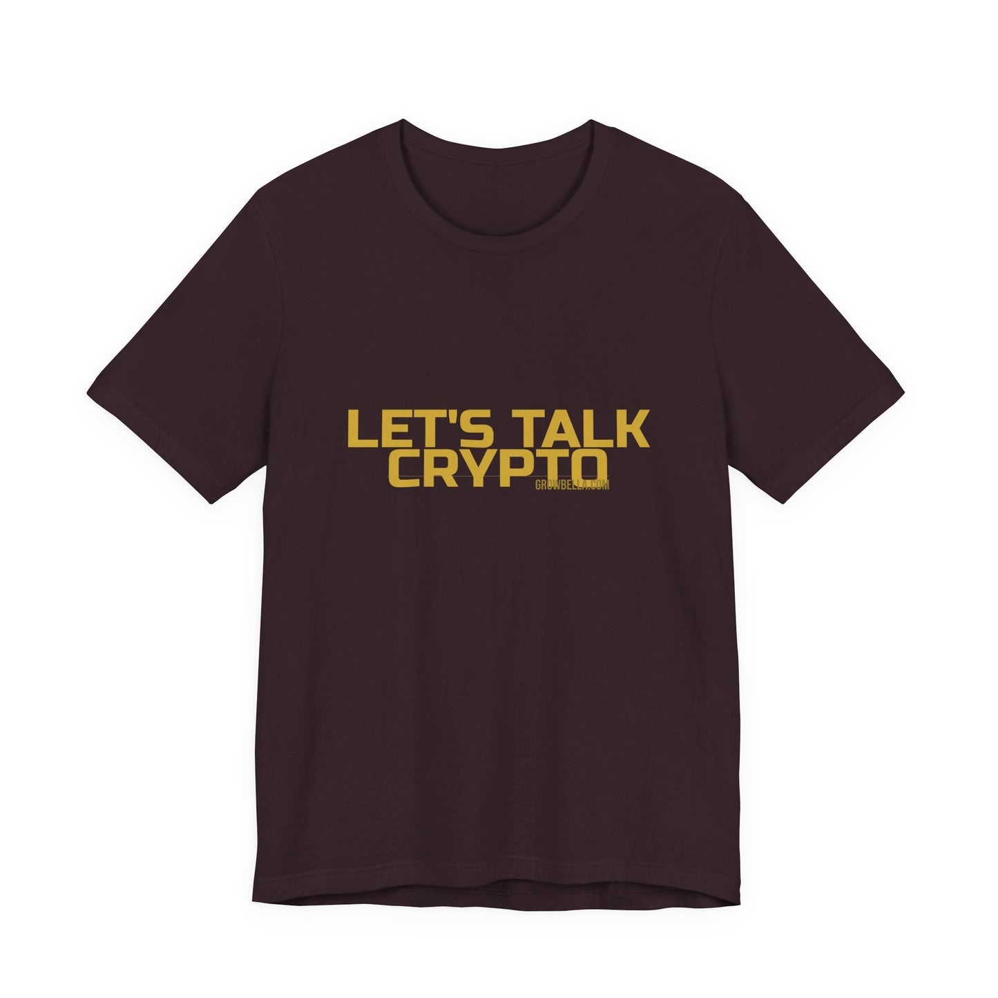 Grow Bella "Let's Talk Crypto" Unisex Cotton Tee