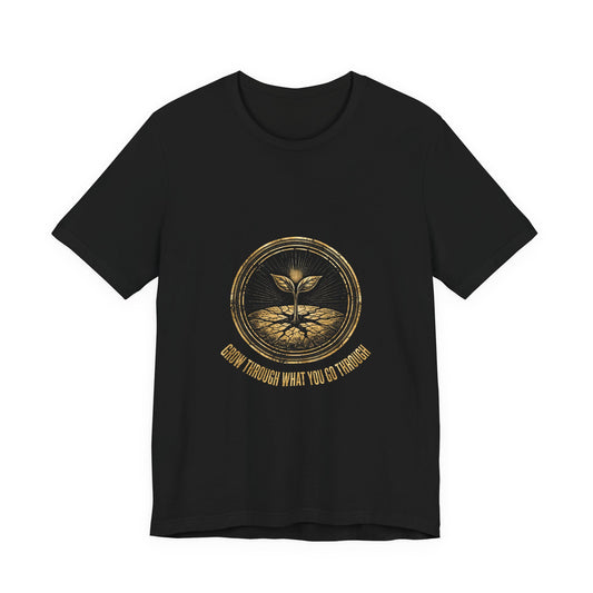 Grow Bella "Grow Through What You Go Through" Illustrated Tee