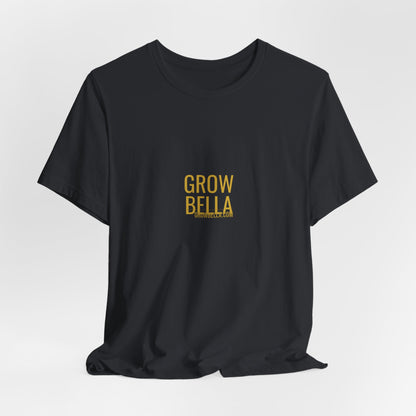 Grow Bella "Grow Bella Gold Coin" Unisex Cotton Tee