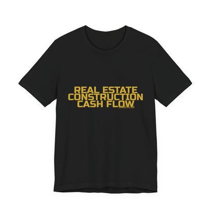 Grow Bella "Real Estate Construction Cash Flow" Unisex Cotton Tee