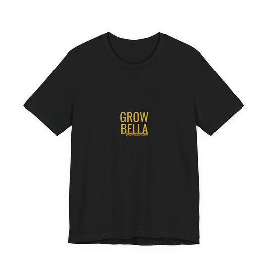 Grow Bella "Grow Bella Gold Coin" Unisex Cotton Tee