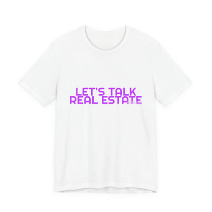 Grow Bella Women's "Let's Talk Real Estate" Tee