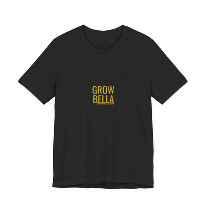 Grow Bella "Grow Bella Gold Coin" Unisex Cotton Tee