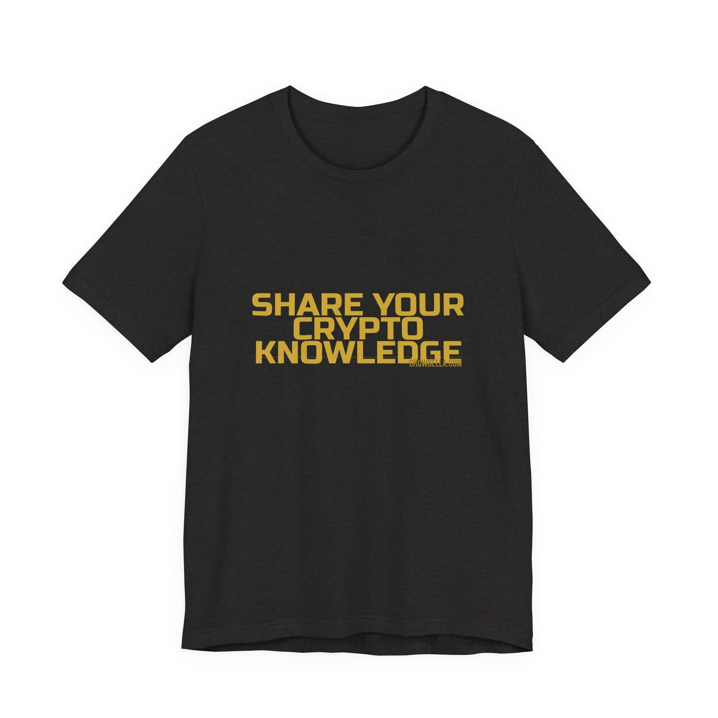 Grow Bella "Share Your Crypto Knowledge" Unisex Cotton Tee