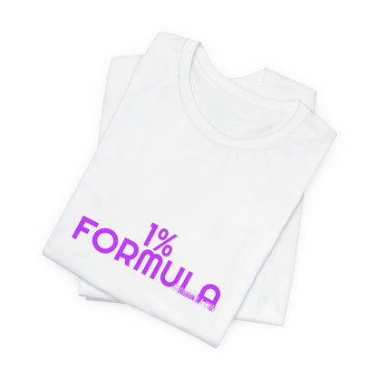 Grow Bella Women's "1% Formula" Tee