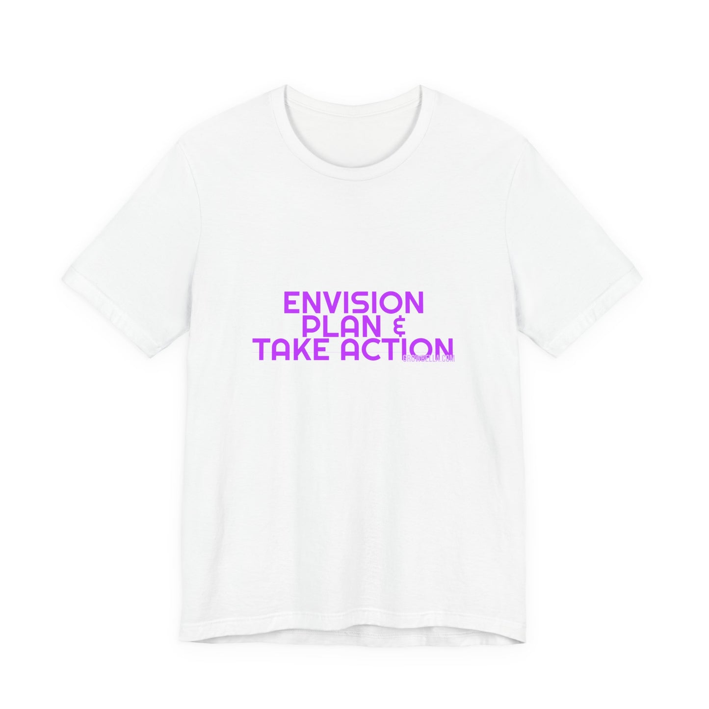Grow Bella Women's "Envision Plan & Take Action" Tee