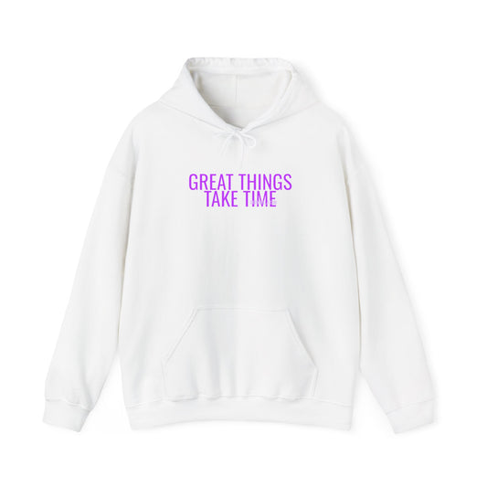 Grow Bella Women's "Great Things Take Time" Hoodie