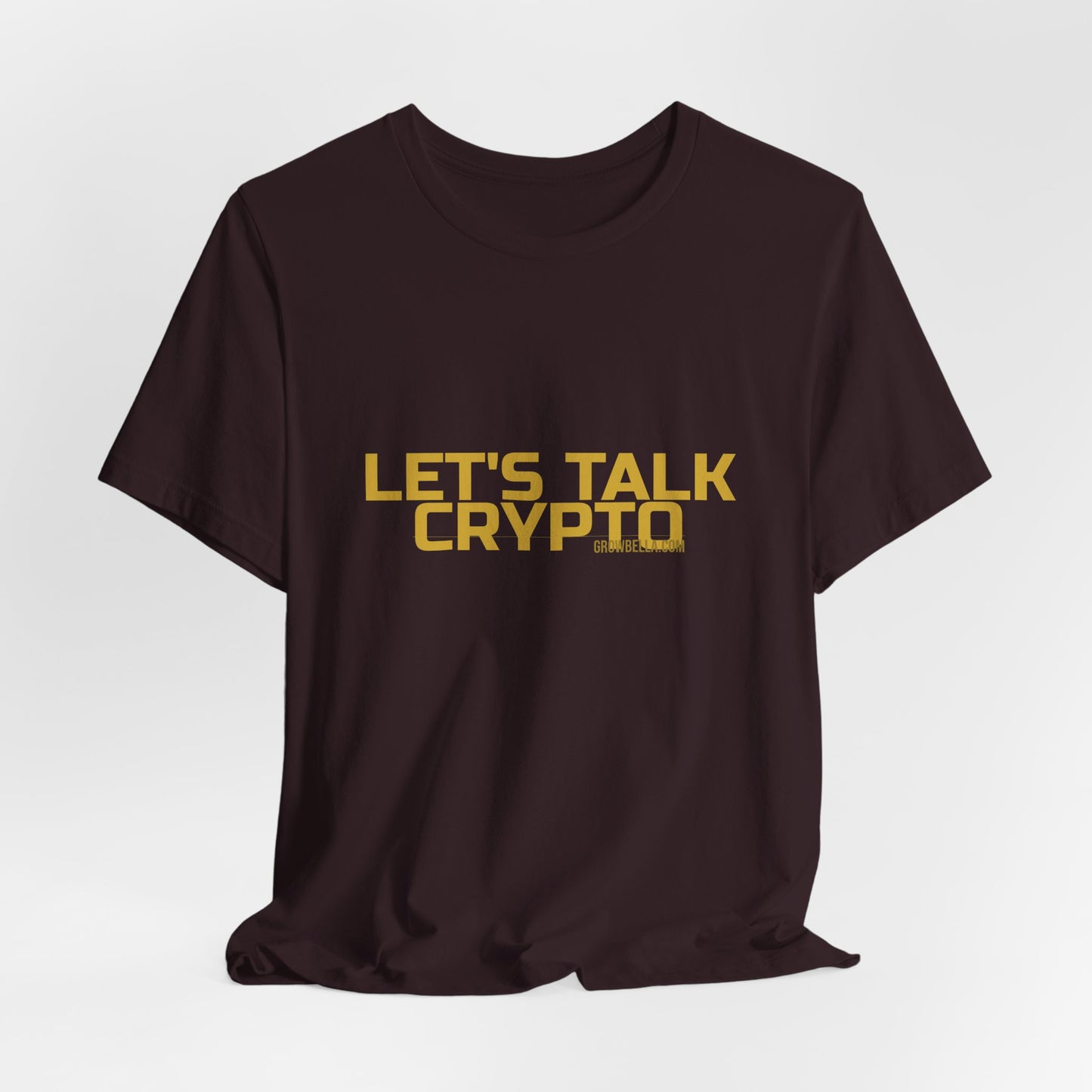 Grow Bella "Let's Talk Crypto" Unisex Cotton Tee