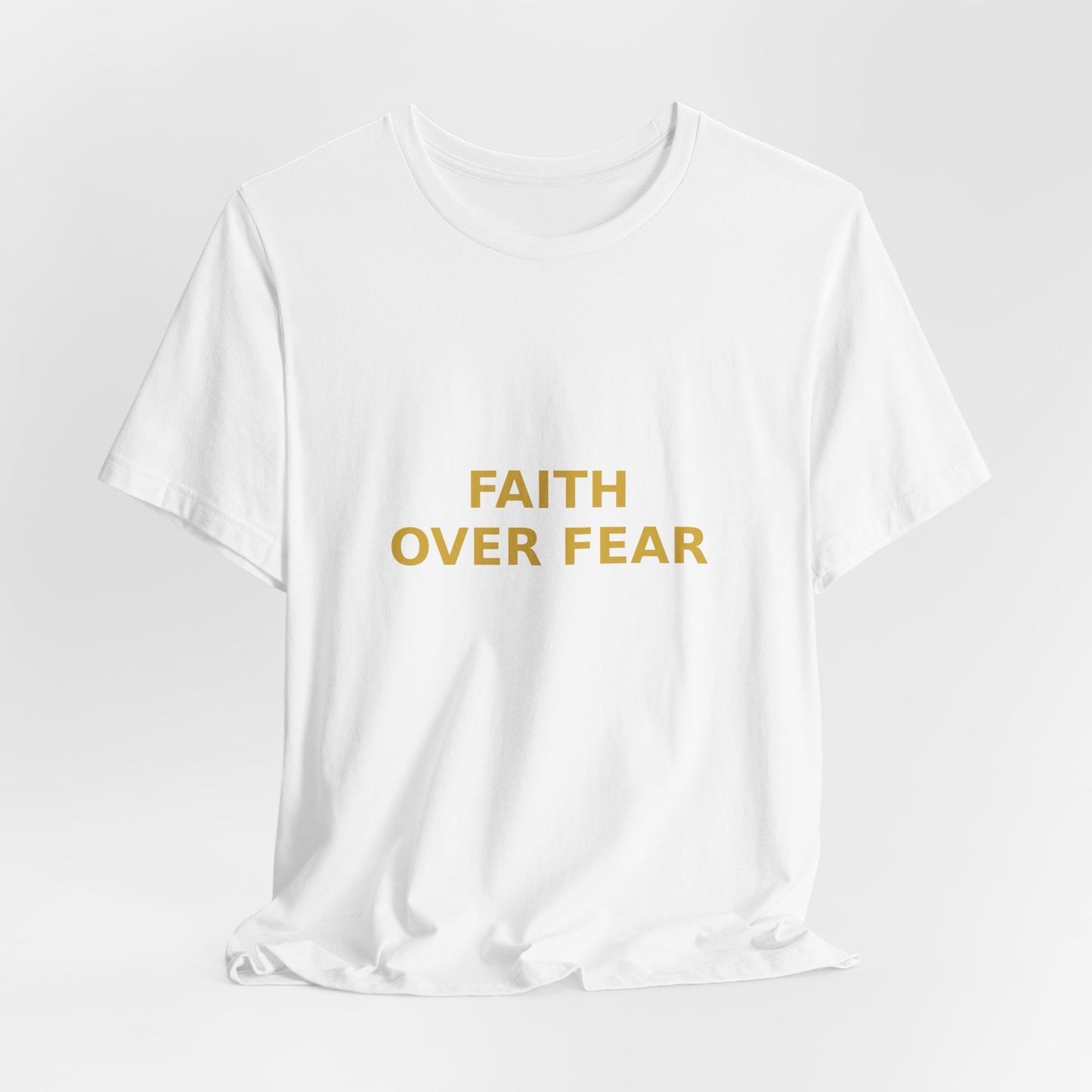 Grow Bella "Faith Over Fear" Unisex Cotton Tee