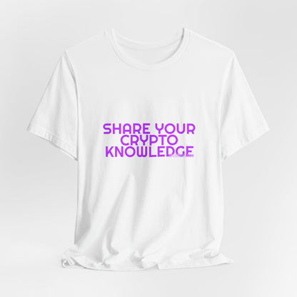 Grow Bella Women's "Share Your Crypto Knowledge" Tee